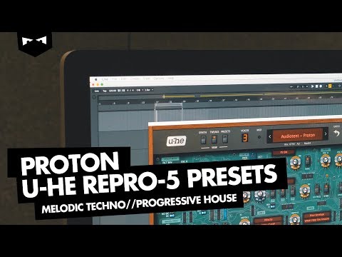 u-he Repro-5 Presets Melodic Progressive Techno (Audiotent - Proton)