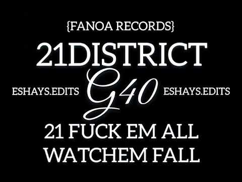 21DISTRICT/G40 - Ride or die