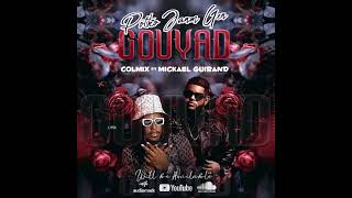 Download lagu POTKO JANM GEN GOUYAD - COLMIX FT MICKAEL GUIRAND (  Audio ) mp3