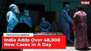 For the Fifth Straight Day, India Adds Over 45,000 New Infections | COVID-19 Updates - DAY