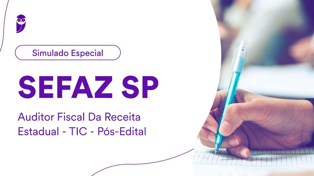 Simulado Especial SEFAZ SP - Auditor Fiscal Da Receita Estadual - TIC - Pós-Edital - Correção