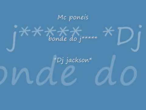 Mc poneis  bonde do jj