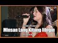 Minsan Lang Kitang Iibigin Project M Featuring Andrea