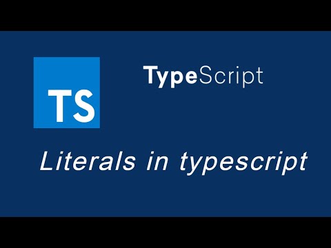 Typescript tutorial 14 Literals in TypeScript