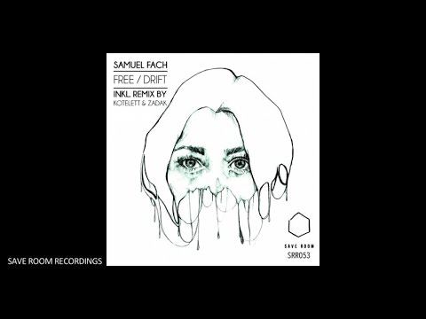 SRR053 - Samuel Fach - Free (Original Mix)