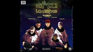 Rvssian - Si Tu Lo Dejas ft. Bad Bunny, Nicky Jam, King Rosa, Farruko (Audio)