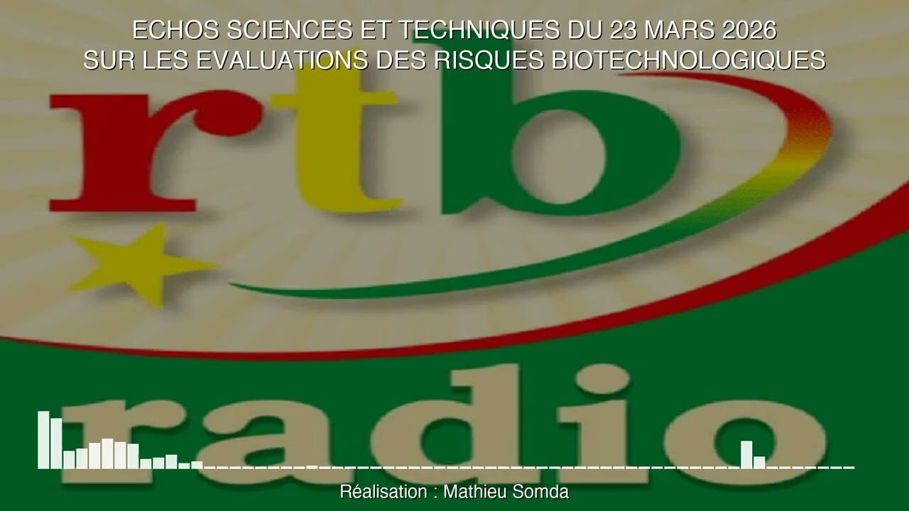 ECHOS SCIENCES ET TECHNIQUES du 23 mars 2026 : évaluation des risques biotechnologiques