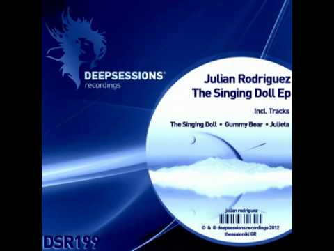 DSR199 Julian Rodriguez - The Singing Doll Ep • Deepsessions Recordings
