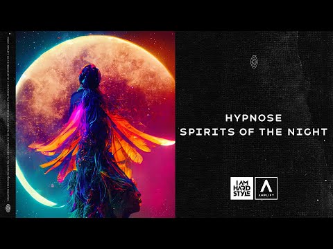 Hypnose - Spirits Of The Night (Official Audio)