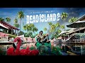 FFM Stay Alive Ft Felix Bushe Dead Island 2 Opening Song
