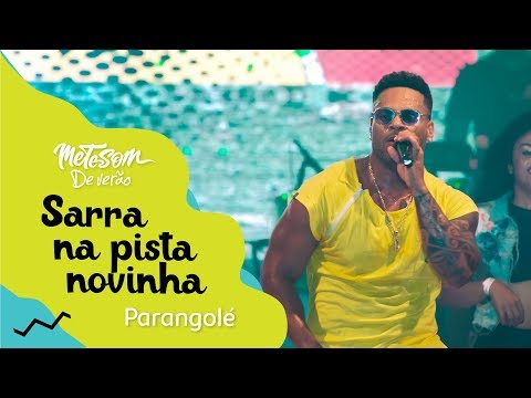 Sarra na Pista Novinha | Mete Som de Verão - Ensaios do Parango