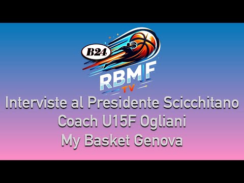 Interviste al presidente Maurizio Scicchitano e coach Alessandro Ogliani    My Basket Genova