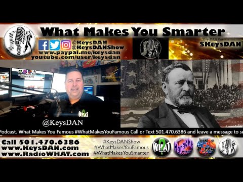 Ulysses S  Grant’s first name wasn’t actually “Ulysses ” #PODCAST #WhatMakesYouSmarter #KeysDANShow