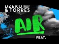 Dzeko & Torres - Air Feat. Delaney Jane [OUT NOW ...