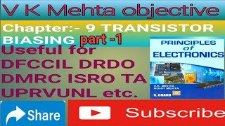 Chapter -9 ||Transistor biasing part -1 ||  vk mehta & Rohit mehta ||  Basic electronics || EDC ||