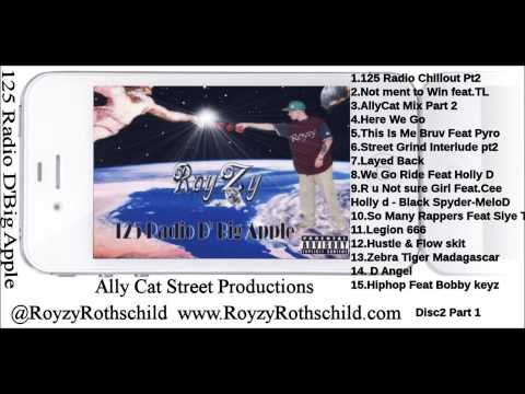 Royzy -  Not Ment To Win Feat. TL - 125 Radio D Big Apple Mixtape (Year 2006)