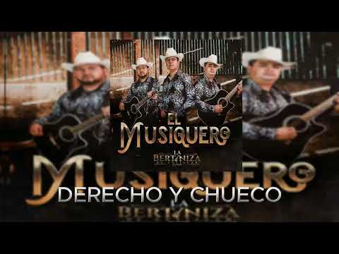 La Bertiniza De Culiacan - Derecho y Chueco (Album 2024/2025)