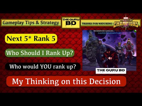 Best 5 Star Champ to Rank 5 - MCOC - Who do I Rank Up next?