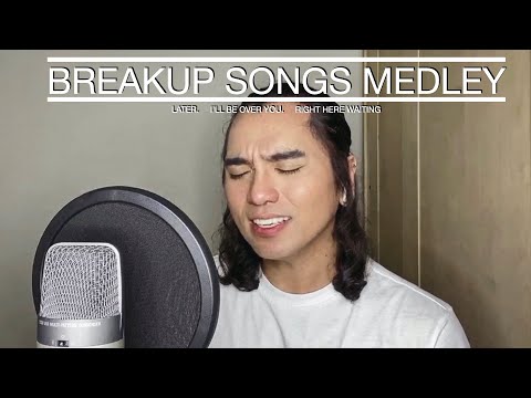 JexTV Presents | Breakup Songs Medley by Jex de Castro (Later, I'll Be Over You, Right Here Waiting)