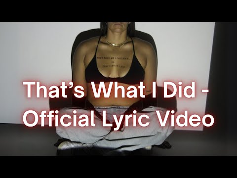 MARIAH COUNTS - THAT'S WHAT I DID [OFFICIAL LYRIC VIDEO]
