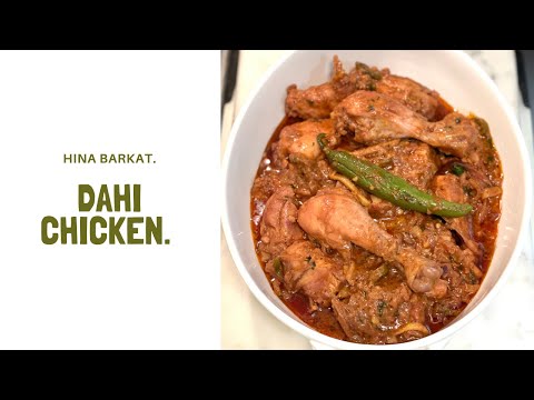 Dahi Chicken | Yogurt Chicken Curry | Pakistani Recipes | Dinner | Hina Barkat.