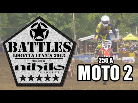 BATTLE: 250 A / Moto 2 - Loretta Lynn's