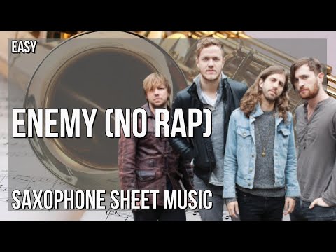 Alto Sax Sheet Music: How to play Enemy (No Rap) by Imagine Dragons