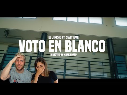 El Jincho Ft Swit EME - VOTO EN BLANCO (VIDEOCLIP OFICIAL) [REACCIÓN y PUNTUACIÓN]