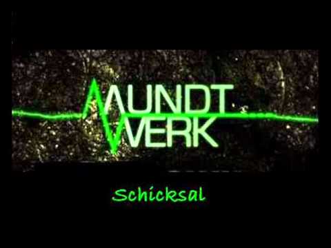 Mundtwerk - Schicksal