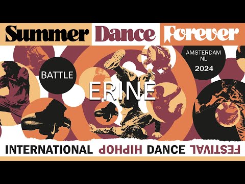 ERINE | HIP HOP BATTLE | SUMMER DANCE FOREVER | 2024