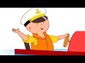 Caillou Goes On A BOAT TRIP Videos For Kids Cartoon Movie Funny Animated Cartoon