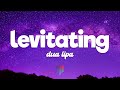 Dua Lipa Levitating Lyrics