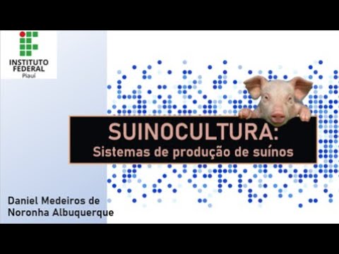 , title : 'Aula 4  - sistemas de produção de suínos'