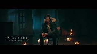 Jo Kiti Mere Naal (Offical Teaser ) Vicky Sandhu Ft. Pav Dharia- Latest Punjabi song 2019 ..