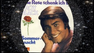 Roy Black 1972 Eine Rose schenk ich dir