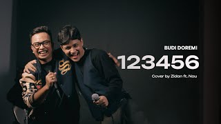 Download lagu 123456 - BUDI DOREMI | ZINIDIN ZIDAN ft NAU (COVER) mp3