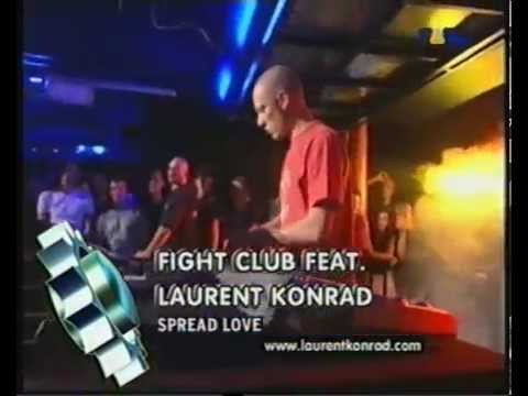 FIGHT CLUB ft.Laurent Konrad (spread love)