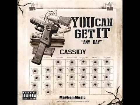 Cassidy - You Can Get It (Any Day) Prod. By @LEVEL_13 (2014 New CDQ Dirty NO DJ)