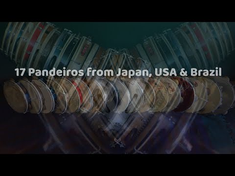 17 Pandeiros Comparison/ 17台のパンデイロ叩きくらべ by Keita Ogawa