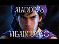The Greatest Thief Re Uploaded Aladdin S AI Villain Song Aladdin