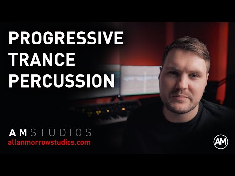 Progressive Trance Percussion Tutorial | Trance Production | Trance Tutorial