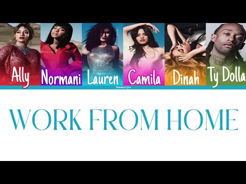 Fifth Harmony - Work From Home ft. Ty Dolla $ing (Color Coded Lyrics) | Harmonizzer Lyrics