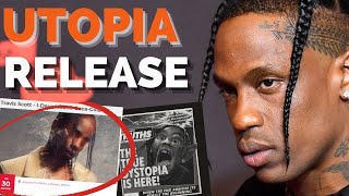 JUNE 23: The Release Date Of Travis Scott's New Album UTOPIA (Theory)