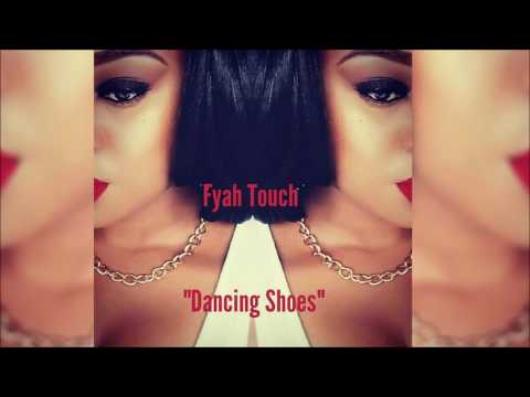 Fyah Touch -  Dancing Shoes (2017 Soca) Soca Luv Riddim