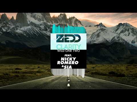 Wild One Two X Clarity - David Guetta, Sia vs Zedd