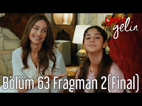 Yeni Gelin 63. Bölüm 2. Fragman
