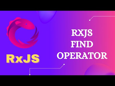 89. RxJS Find Operator. Learn RxJS Conditional and Boolean Find Operator - RxJS.