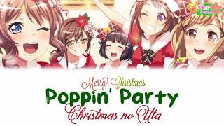 BanG Dream! _Poppin&#39;Party_ &quot;Christmas no Uta&quot; || Romaji &amp; Vietsub