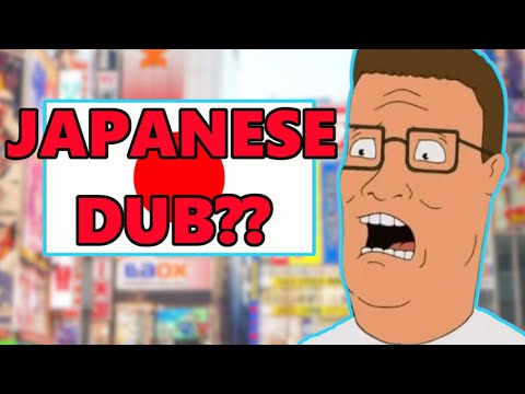 King of the Hill Has a Japanese Dub?
