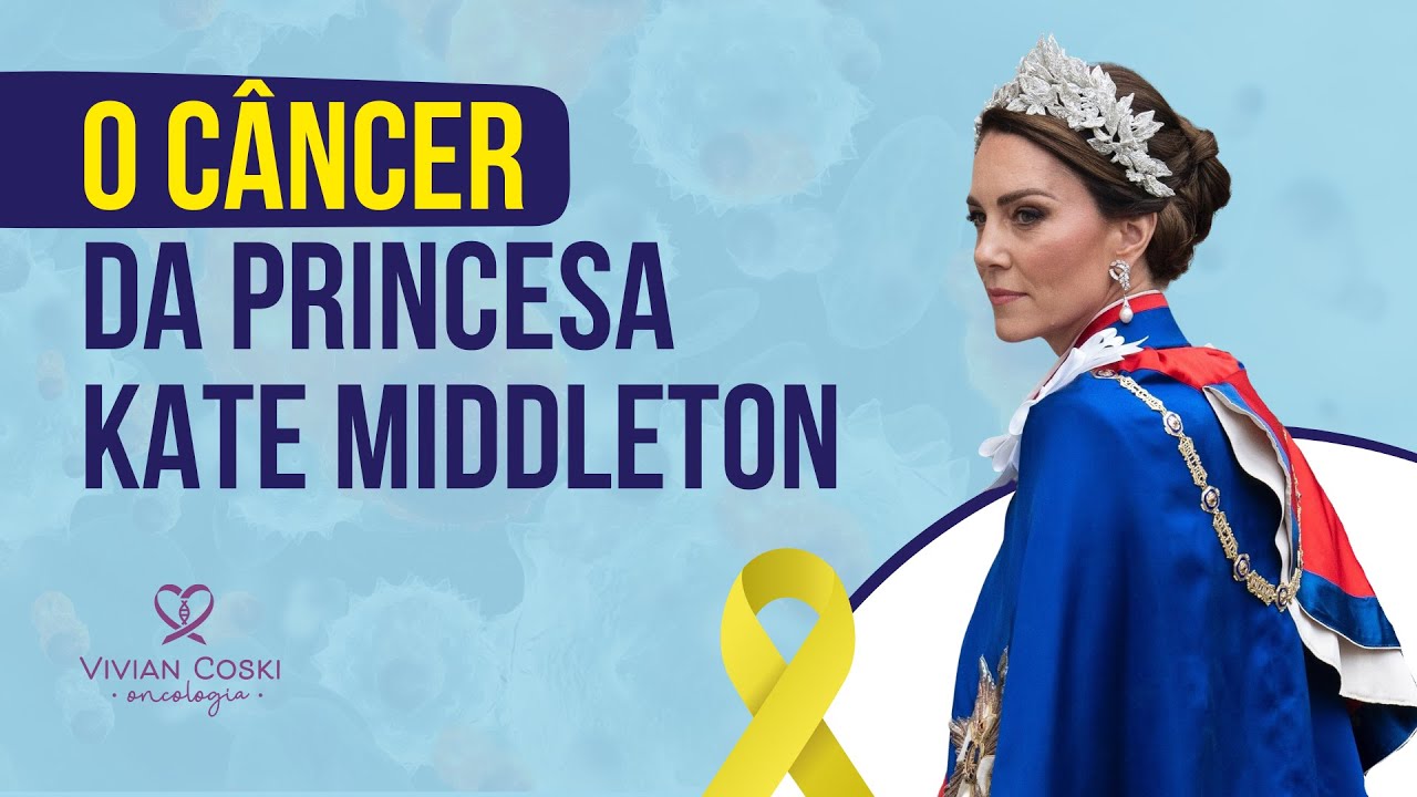 O Câncer da Princesa Kate Middleton: qual será o tipo? Veja trecho importante de seu depoimento.